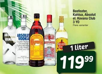 Beefeater, Kahlua, Absolut el. Havana Club 3 YO