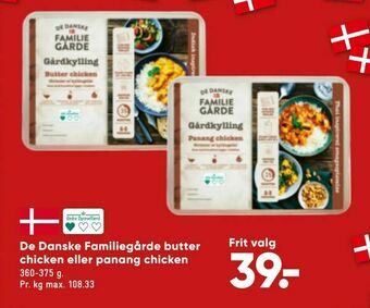De Danske Familiegårde butter chicken eller panang chicken