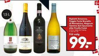 Righetti Amarone, Poggio Forte Brunello di Montalcino, Magnum Gemma Asti Spumante eller Pouilly Fumé