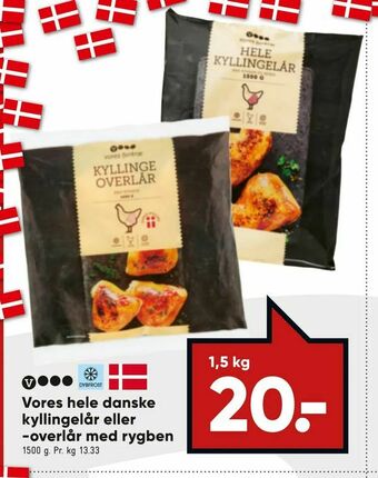Bilka Vores hele danske kyllingelår eller -overlår med rygben tilbud