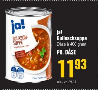 Otto Duborg Ja! gullaschsuppe tilbud
