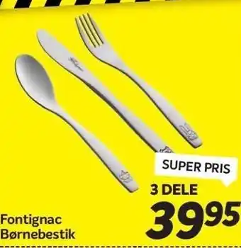 Fontignac børnebestik - 3 dele