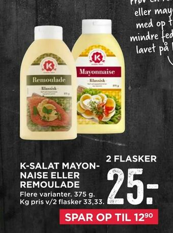 MENY K-salat mayon- naise eller remoulade tilbud