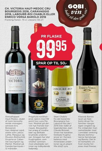MENY Ch. victoria haut-medoc cru bourgeois 2016,00 caravaggi0 2018,00 labouré-roi chablis eller enrico verga barolo 2016 tilbud