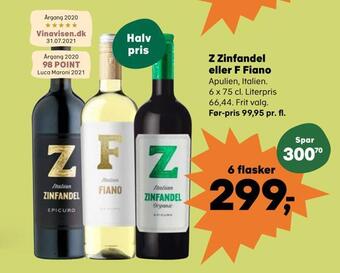 Kvickly Z zinfandel eller f fiano tilbud