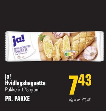 Ja! hvidløgsbaguette