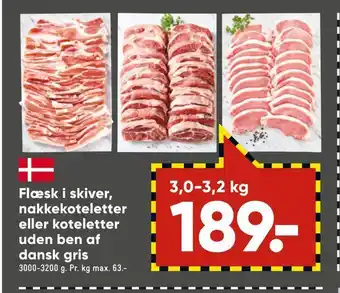 Bilka Flæsk i skiver, nakkekoteletter eller koteletter uden ben af dansk gris tilbud