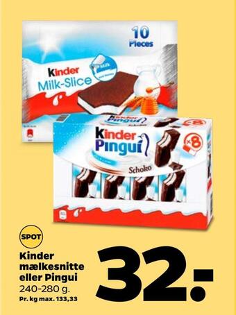 Netto Kinder mælkesnitte eller pingui tilbud