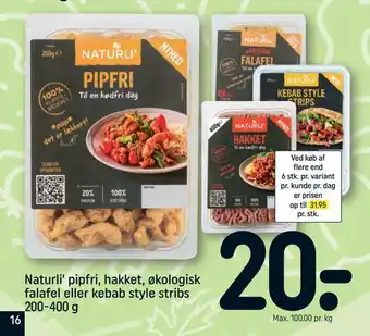 REMA 1000 Naturli' pipfri, hakket, økologisk falafel eller kebab style stribs tilbud