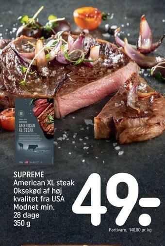 REMA 1000 Supreme american xl steak oksekød af høj kvalitet fra usa tilbud