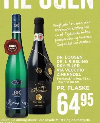 MENY Dr. loosen dr. l riesling dry el. via vecchio zinfandel tilbud
