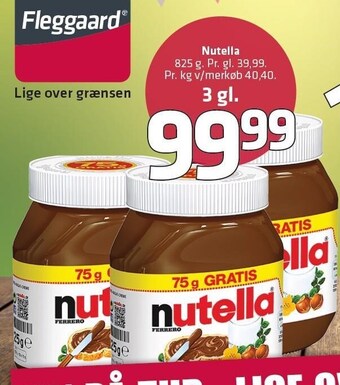 Fleggaard Nutella - 3 gl. tilbud