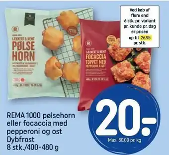 REMA 1000 Pølsehorn eller focaccia med pepperoni og ost tilbud