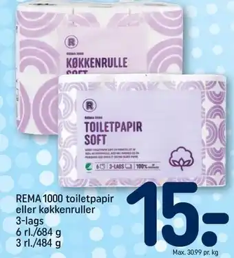 REMA 1000 Rema 1000 toiletpapir eller køkkenruller 3-lags tilbud