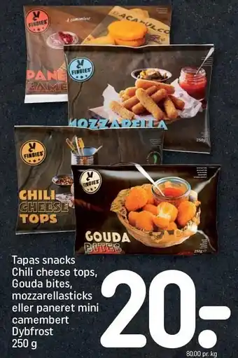 REMA 1000 Tapas snacks chili cheese tops, gouda bites, mozzarellasticks eller paneret mini camembert tilbud