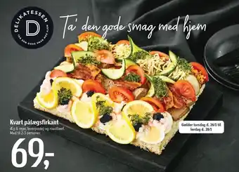 Føtex Kvart pålægsfirkant 2-3 personer tilbud
