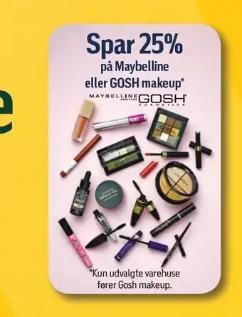 Spar 25% maybelline eller gosh makeup