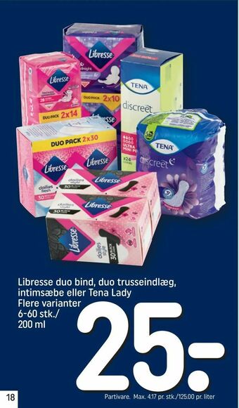 REMA 1000 Libresse duo bind, duo trusseindlæg, intimsæbe eller Tena Lady tilbud