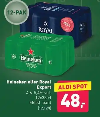 Heineken eller Royal Export