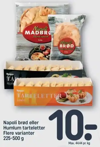 REMA 1000 Napoli Brød Eller Humlum tarteletter Flere 225-500g tilbud
