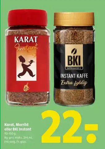 Coop 365 Karat, merrild eller bki instant tilbud