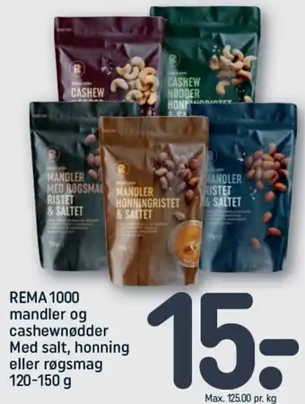 REMA 1000 Rema 1000 Mandler Og Cashewnødder Med Salt 120-150 tilbud