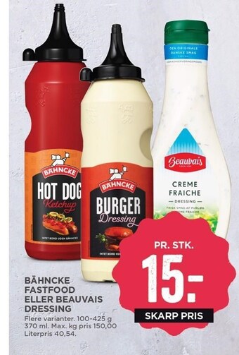Bähncke fastfood eller beauvais dressing