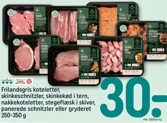 REMA 1000 Frilandsgris koteletter, skinkeschnitzler, skinkekød i tern, nakkekoteletter, stegeflæsk i skiver, panerede schnitzler eller tilbud