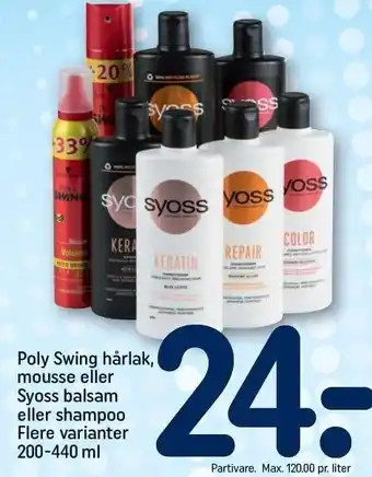 REMA 1000 Poly swing hårlak, mousse eller syoss balsam eller shampoo tilbud