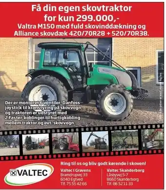 Valtra m150 skovtraktor med fuld skovinddækning og alliance skovdæk
