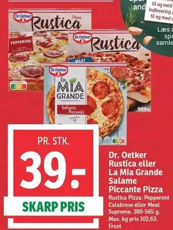 SPAR Dr. oetker rustica eller la mia grande salame piccante pizza tilbud