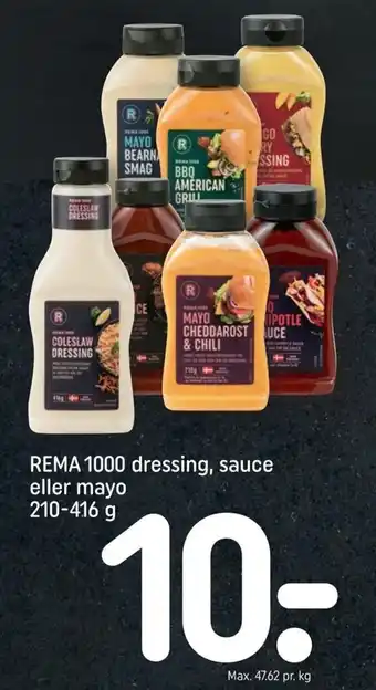 REMA 1000 Rema 1000 Dressing, Sauce Eller Mayo tilbud