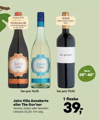 Kvickly Jairo villa annaberta eller the guv'nor tilbud