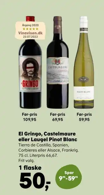 Kvickly El gringo, castelmaure eller laugel pinot blanc tilbud