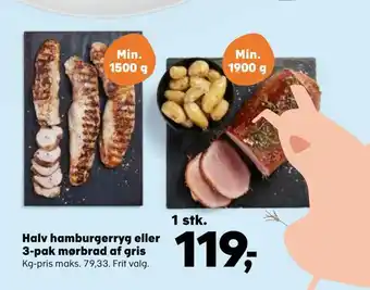 SuperBrugsen Halv hamburgerryg eller 3-pak mørbrad af gris tilbud
