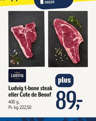 Føtex Ludvig t-bone steak eller cote de beouf tilbud