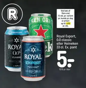 REMA 1000 Royal export, 0,0 classic eller heineken tilbud
