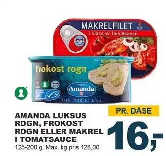 Let-Køb Amanda luksus rogn, frokost rogn el. makrel i tomatsauce tilbud