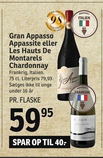 SPAR Gran Appasso Appassite eller Les Hauts De Montarels Chardonnay tilbud