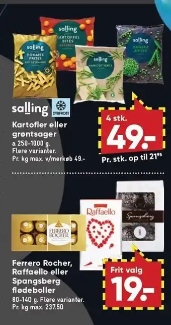 Bilka Kartofler eller grøntsager eller ferrero rocher raffaello eller spangsberg flødeboller tilbud