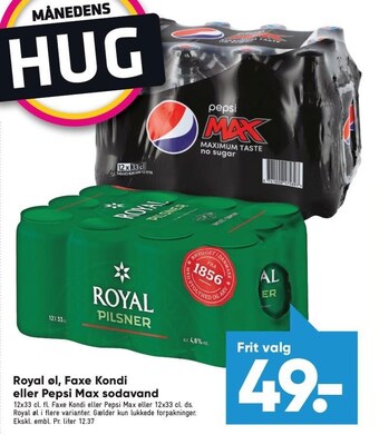 Bilka Royal øl, faxe kondi eller pepsi max sodavand tilbud