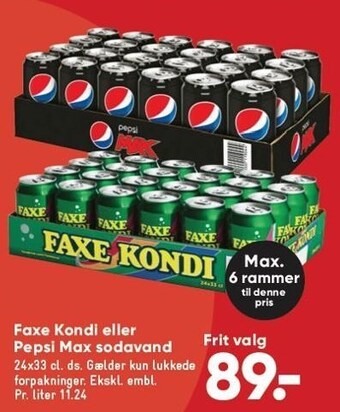 Bilka Faxe kondi el. pepsi max sodavand tilbud
