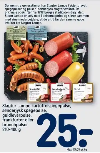 REMA 1000 Slagter lampe kartoffelspegepølse, sønderjysk spegepølse, guldleverpølse, frankfurter eller brunchpølser tilbud