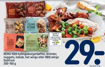 Rema 1000 kyllingeburgerbøffer, strimler nuggets, kebab, hot wings eller bbq wings