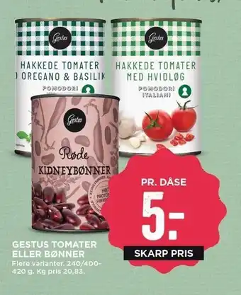 MENY Gestus tomater el. bønner tilbud