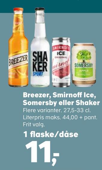 SuperBrugsen Breezer, smirnoff ice, somersby eller shaker tilbud