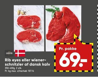 Bilka Rib eyes eller wiener ­ schnitzler af dansk kalv tilbud