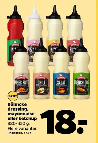 Netto Bähncke dressing, mayonnaise eller ketchup tilbud