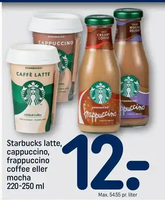 REMA 1000 Starbucks latte, cappuccino, frappuccino coffee eller mocha tilbud