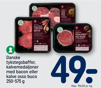 Danske tykstegsbøffer, kalvemedaljoner med bacon eller kalve osso buco